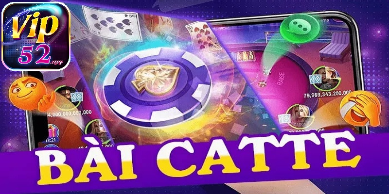 Game bài Catte tại cổng game Vip52