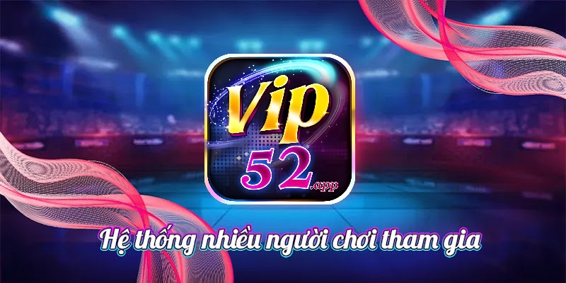 Lưu ý khi đăng nhập Vip52